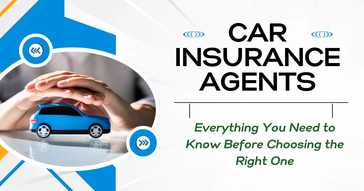 Car Insurance Agents