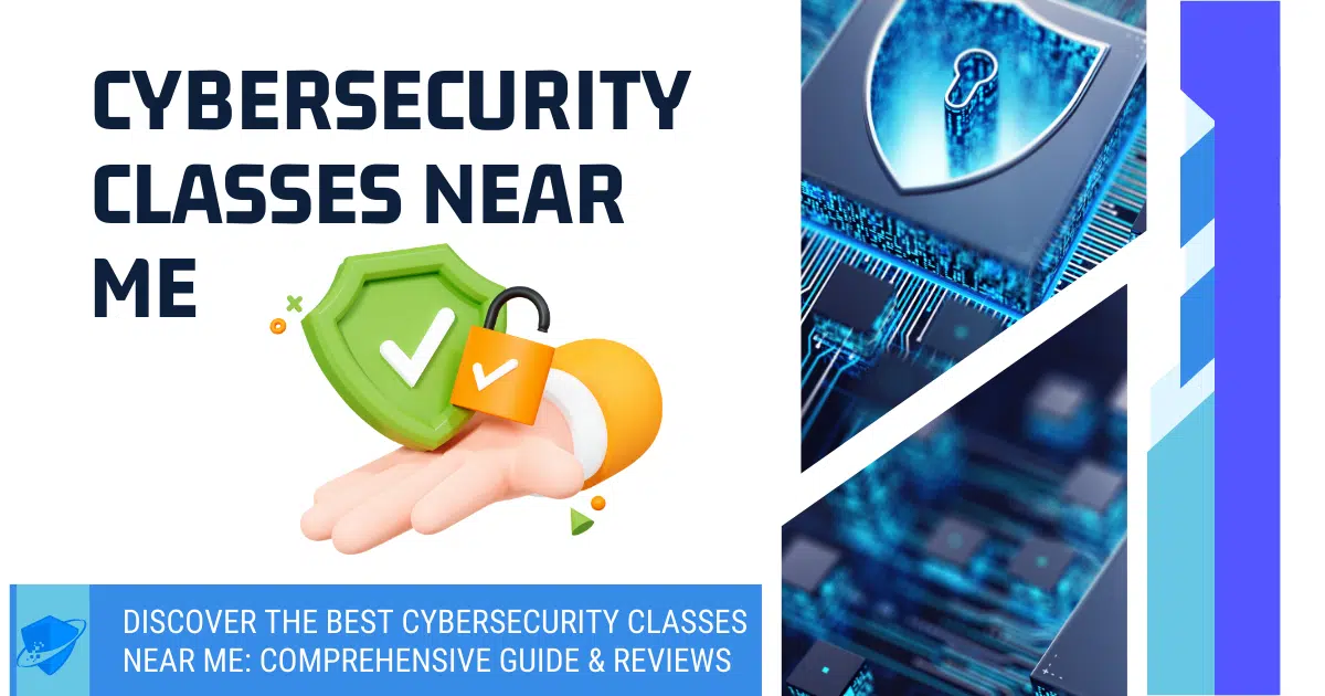 Cybersecurity Classes Near Me