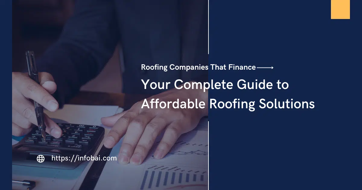 Roofing Companies That Finance