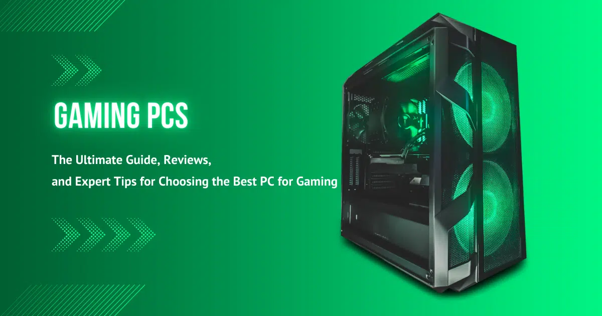 Gaming PCs