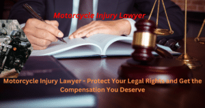 Motorcycle Injury Lawyer